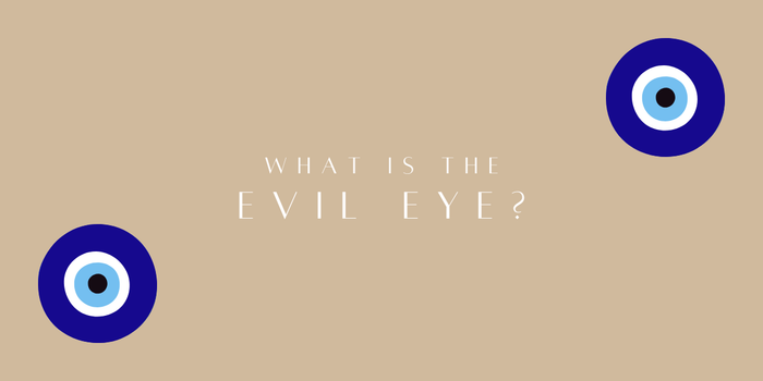 What Is The Evil Eye 