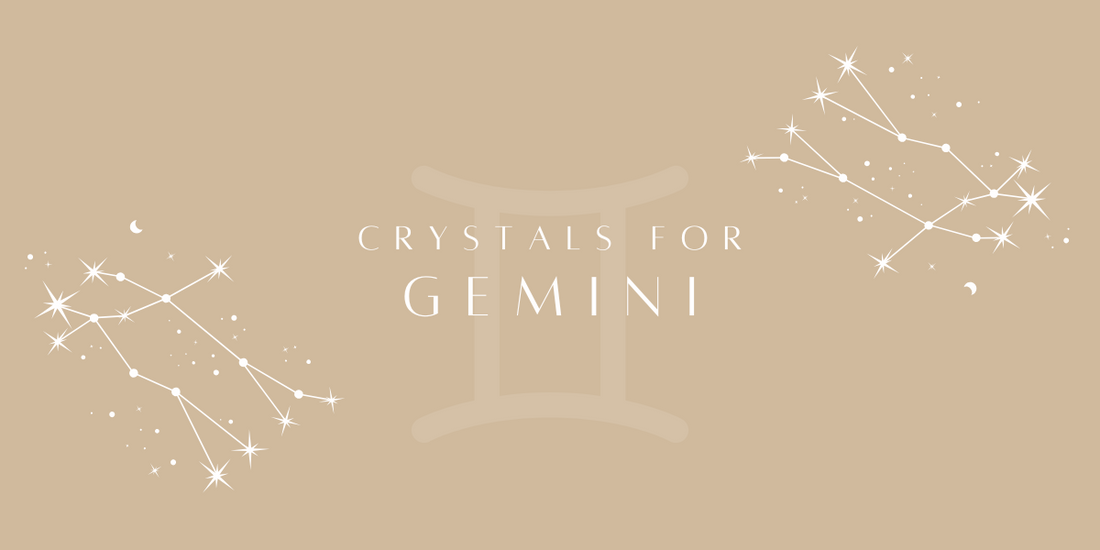 Crystals For Gemini